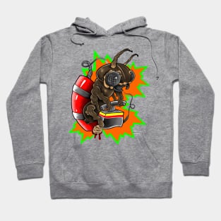 Just like a worker bee… but an ant !!! Hoodie